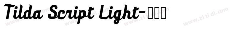 Tilda Script Light字体转换